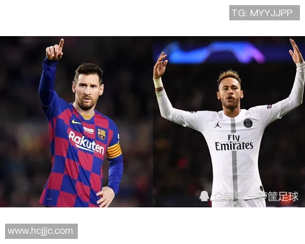 全球足坛四大天王争锋 谁能超越梅西C罗内马尔和姆巴佩的传奇地位